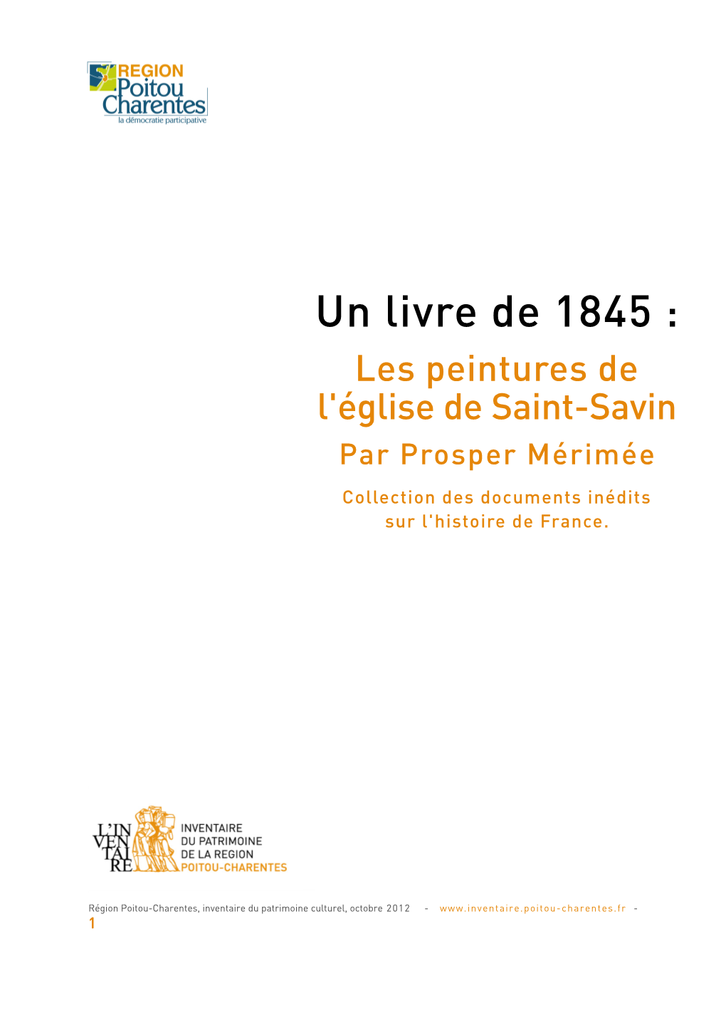 Un Livre De 1845 :Les Peintures De L'église De Saint-Savinpar Prosper