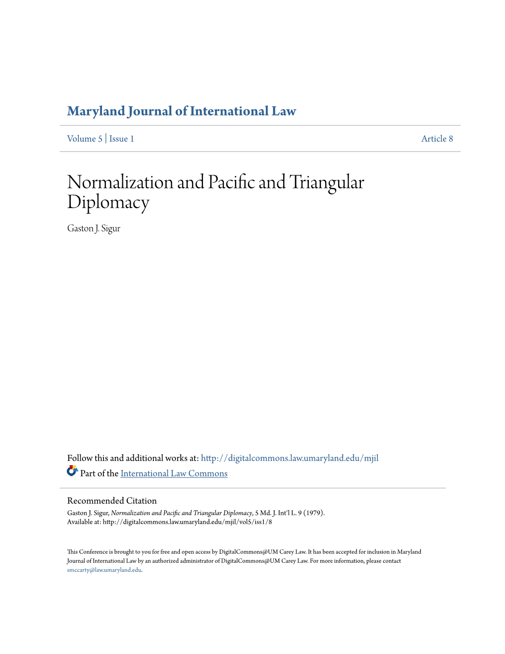Normalization and Pacific and Triangular Diplomacy