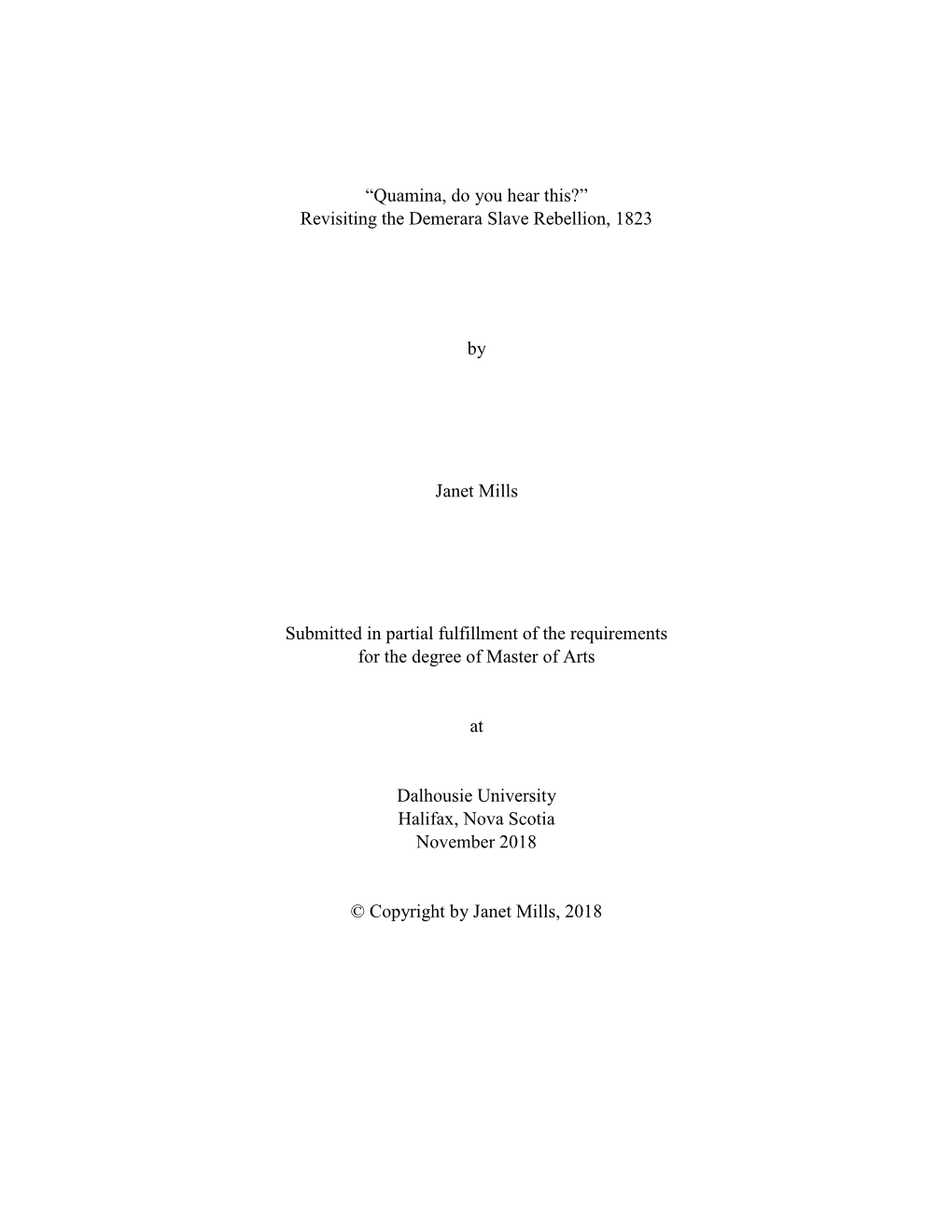 Revisiting the Demerara Slave Rebellion, 1823 By