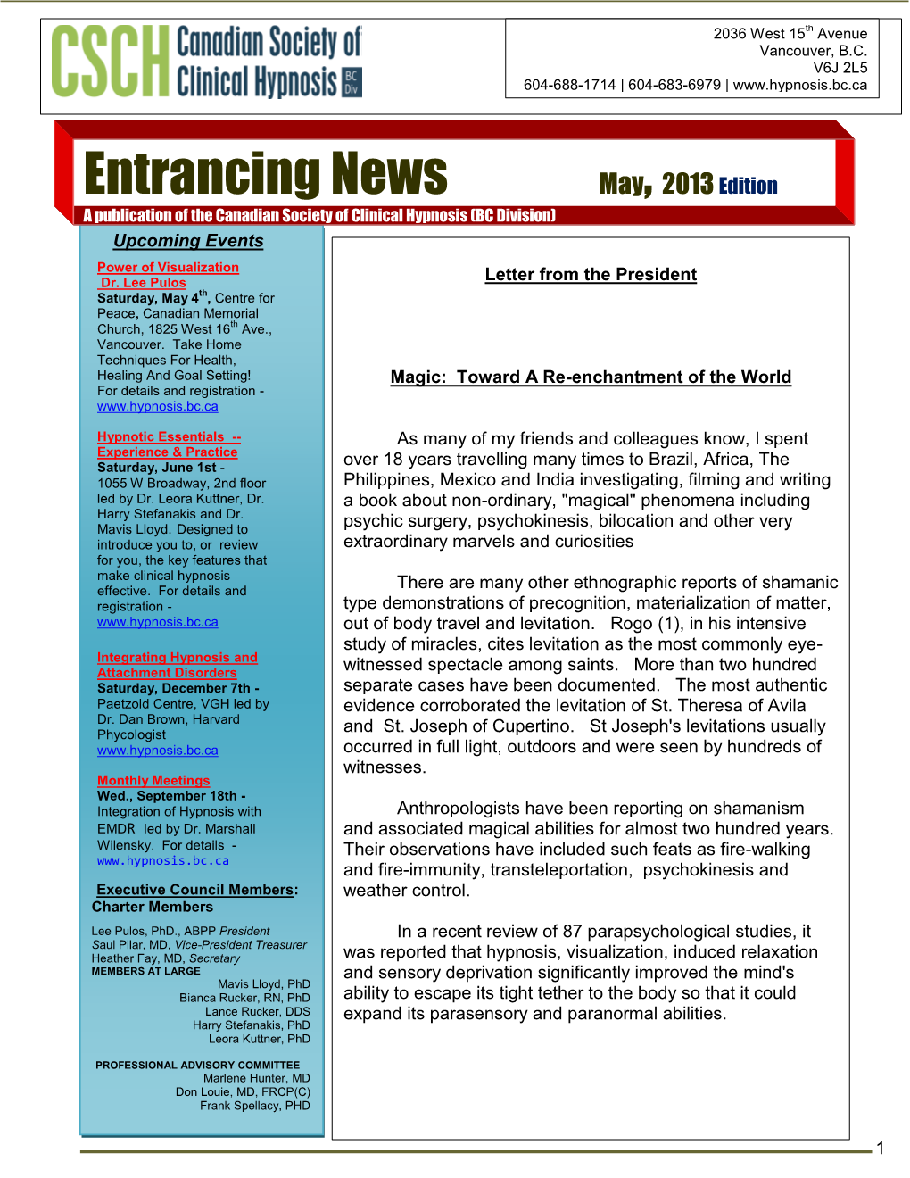 Entrancing News May, 2013 Edition