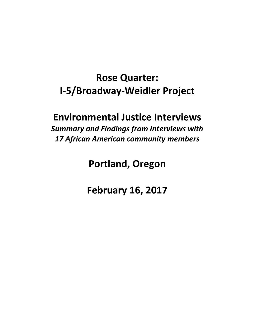 I-5/Broadway-Weidler Project Environmental Justice-Oriented Interviews Summary of Findings