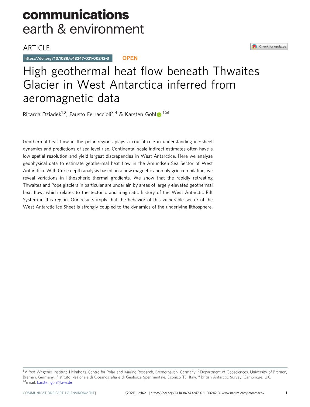 High Geothermal Heat Flow Beneath Thwaites Glacier in West Antarctica