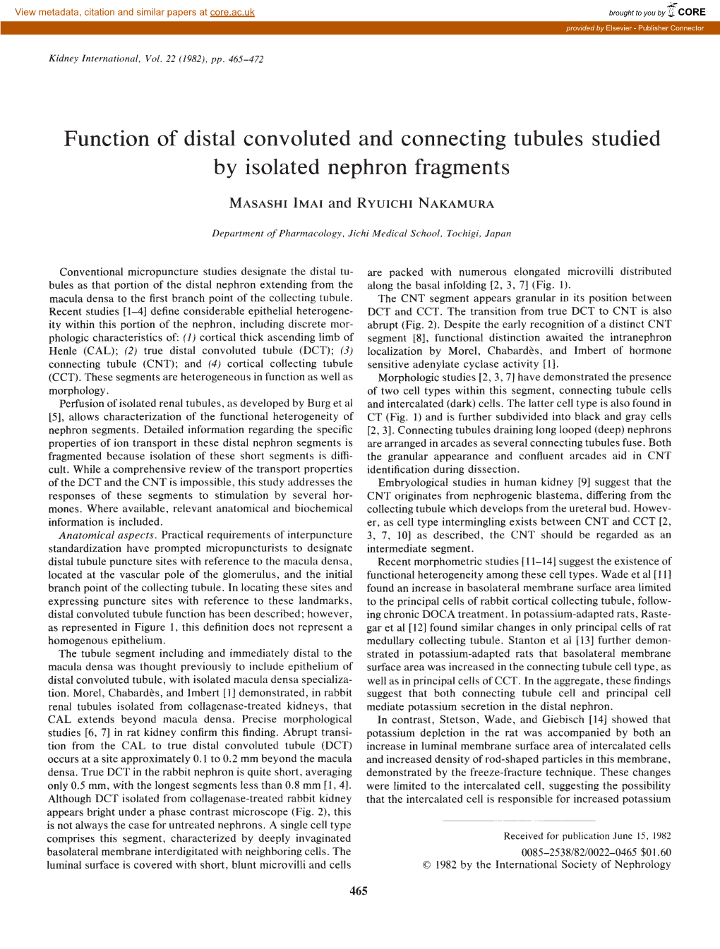 Function of Distal Convoluted and Connecting Tubules Studied by Isolated Nephron Fragments MASASHI IMA! and Ryuichi NAKAMURA