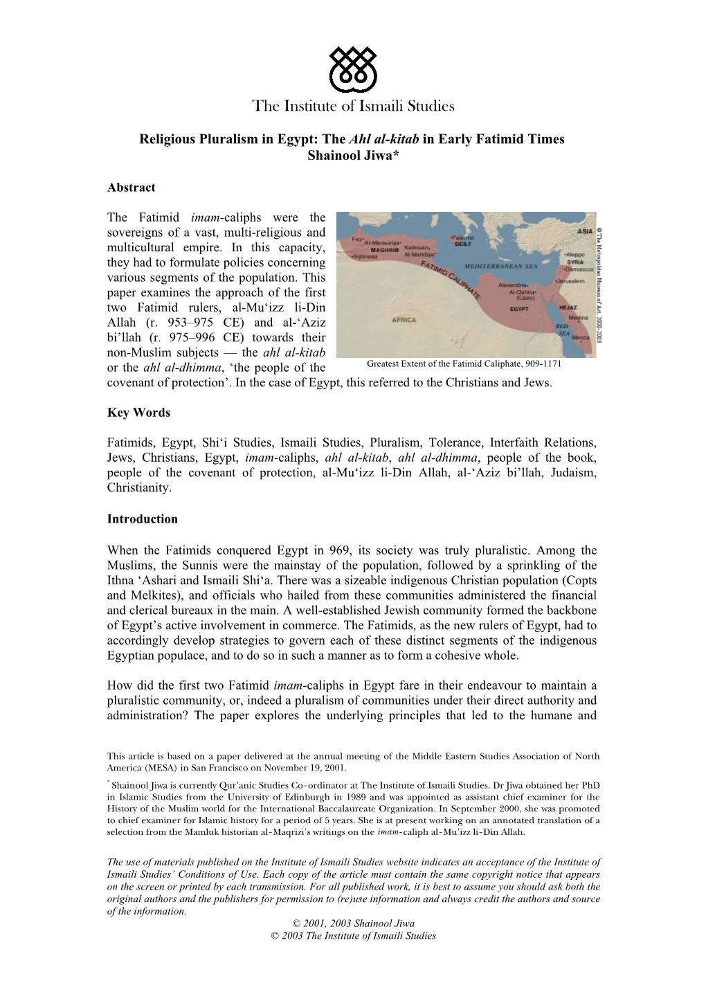 Religious Pluralism in Egypt: the Ahl Al-Kitab in Early Fatimid Times Shainool Jiwa*