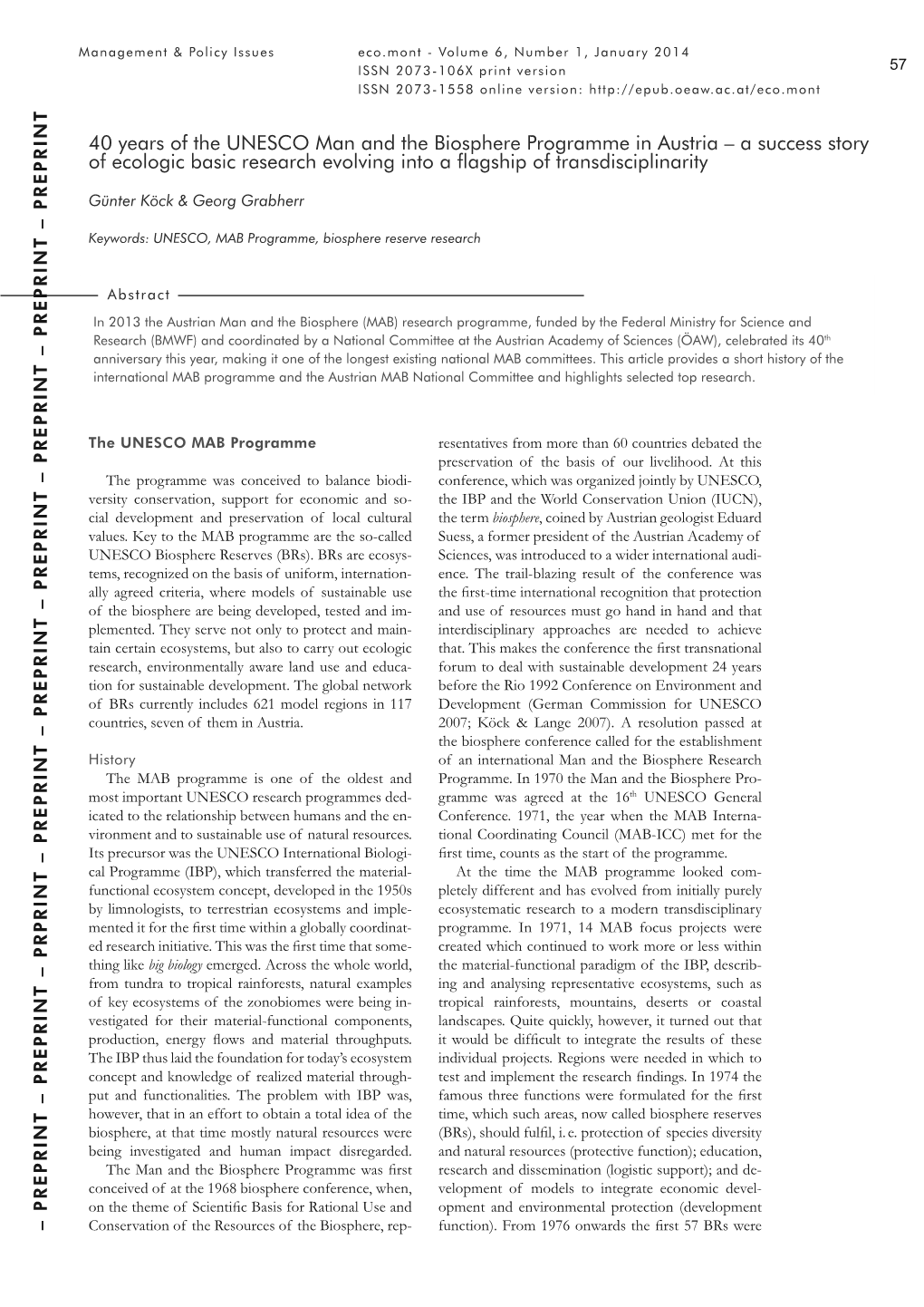 40 Years of the UNESCO Man and the Biosphere Programme in Austria – a Success Story of Ecologic Basic Research Evolving Into a Flagship of Transdisciplinarity