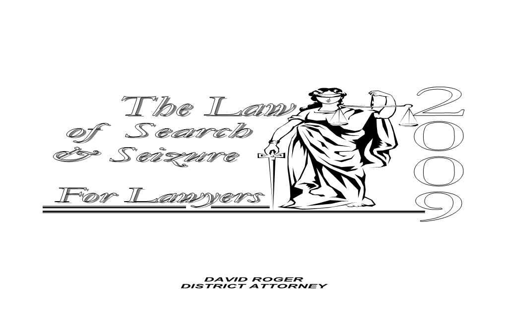 The Law of Arrest, Search & Seizure for Nevada Lawyers