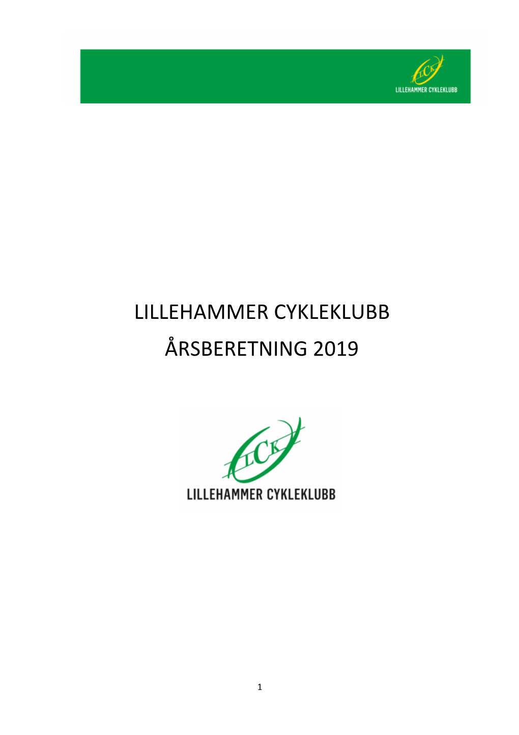 Lillehammer Cykleklubb Årsberetning 2019