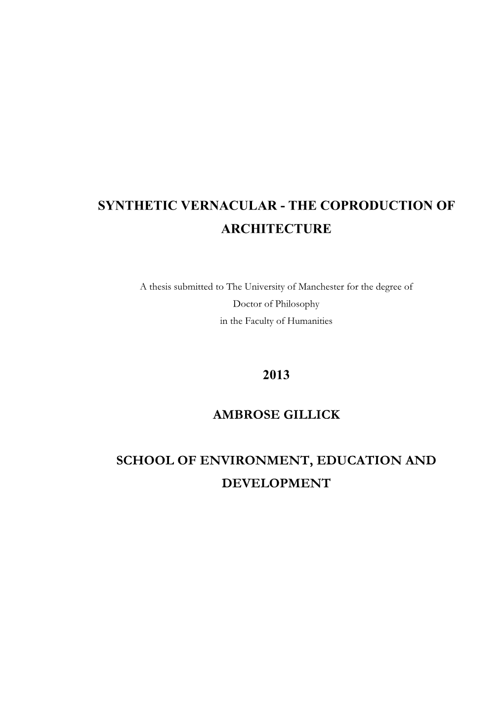 Synthetic Vernacular - the Coproduction of Architecture