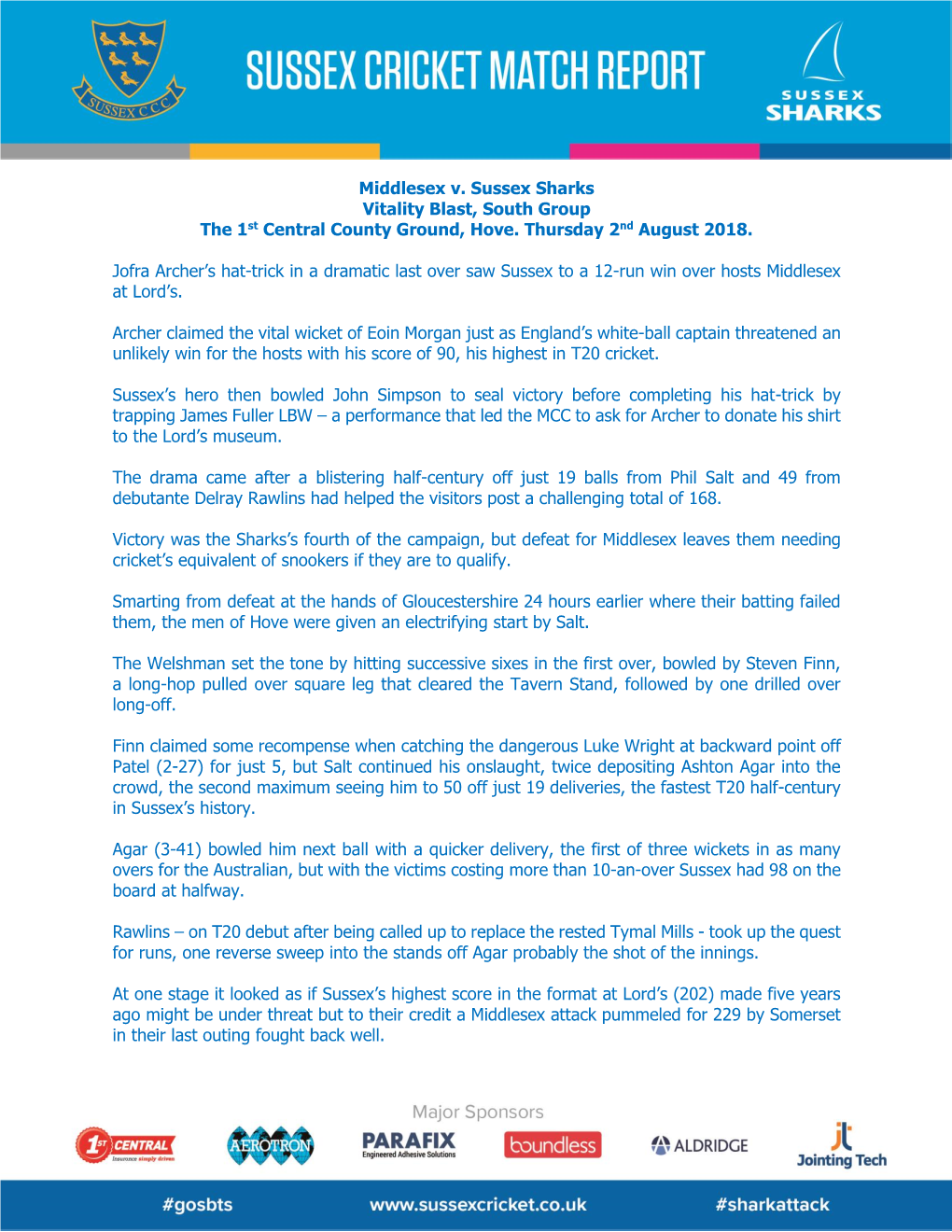 Middlesex V. Sussex Sharks Vitality Blast, South Group the 1St Central County Ground, Hove. Thursday 2Nd August 2018. Jofra Arch
