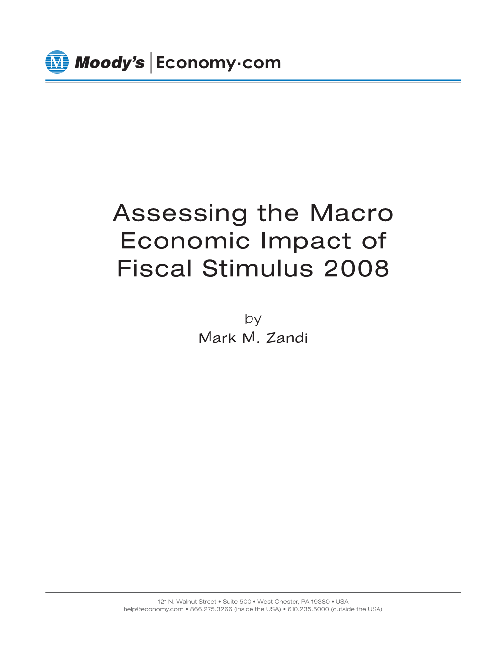 Assessing the Macro Economic Impact of Fiscal Stimulus 2008