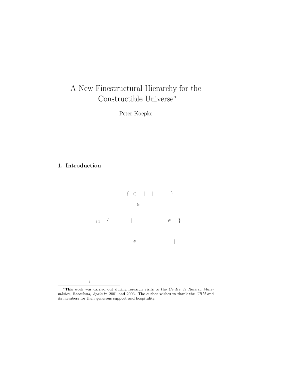 A New Finestructural Hierarchy for the Constructible Universe∗