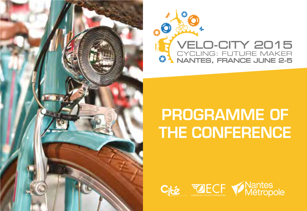 PROGRAMME of the CONFERENCE Central to Velocity Exhibition, the French Space Brings the Main French Bicycle Actors Together
