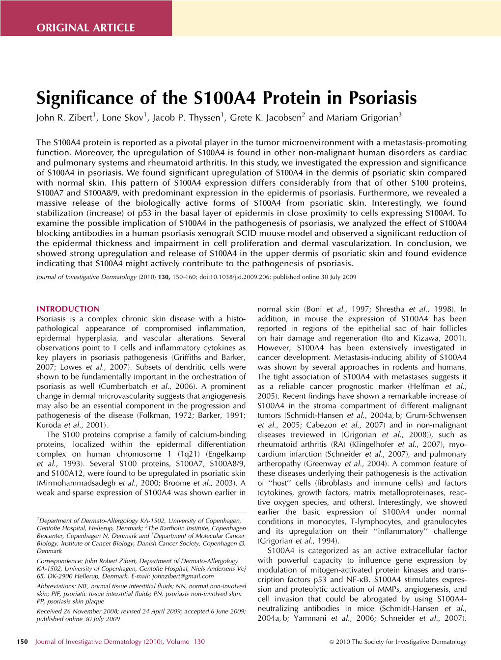 Significance of the S100A4 Protein in Psoriasis John R