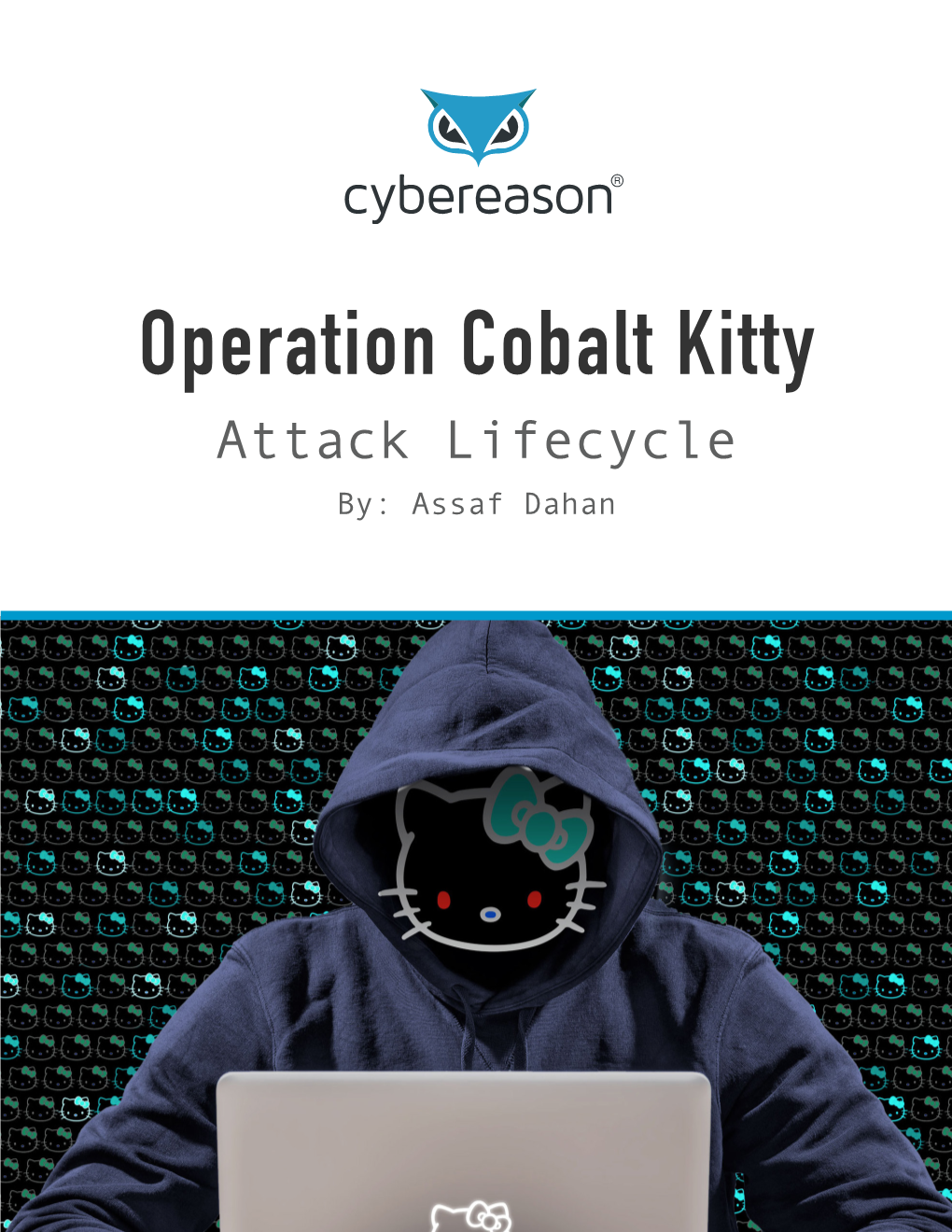 Operation Cobalt Kitty Attack Lifecycle By: Assaf Dahan
