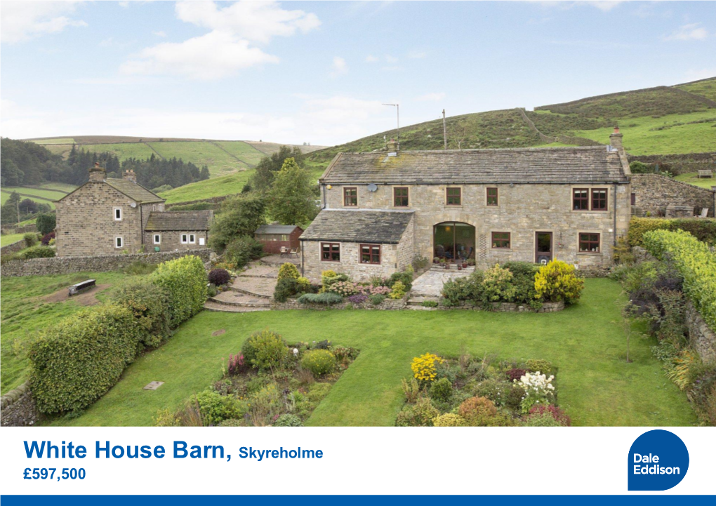 White House Barn, Skyreholme