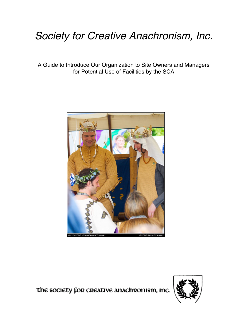 Society for Creative Anachronism, Inc