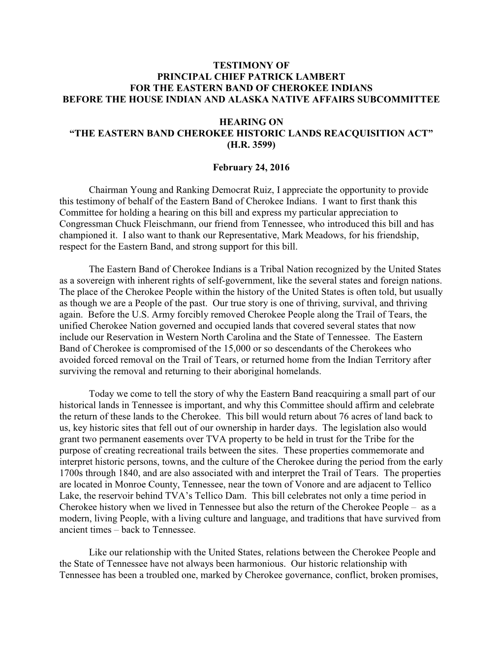 Testimony of Principal Chief Patrick Lambert for the Eastern Band of Cherokee Indians Before the House Indian and Alaska Native Affairs Subcommittee