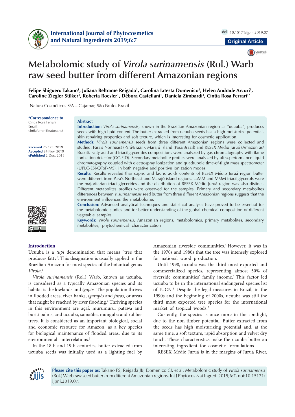 Metabolomic Study of Virola Surinamensis (Rol.) Warb Raw Seed Butter from Different Amazonian Regions