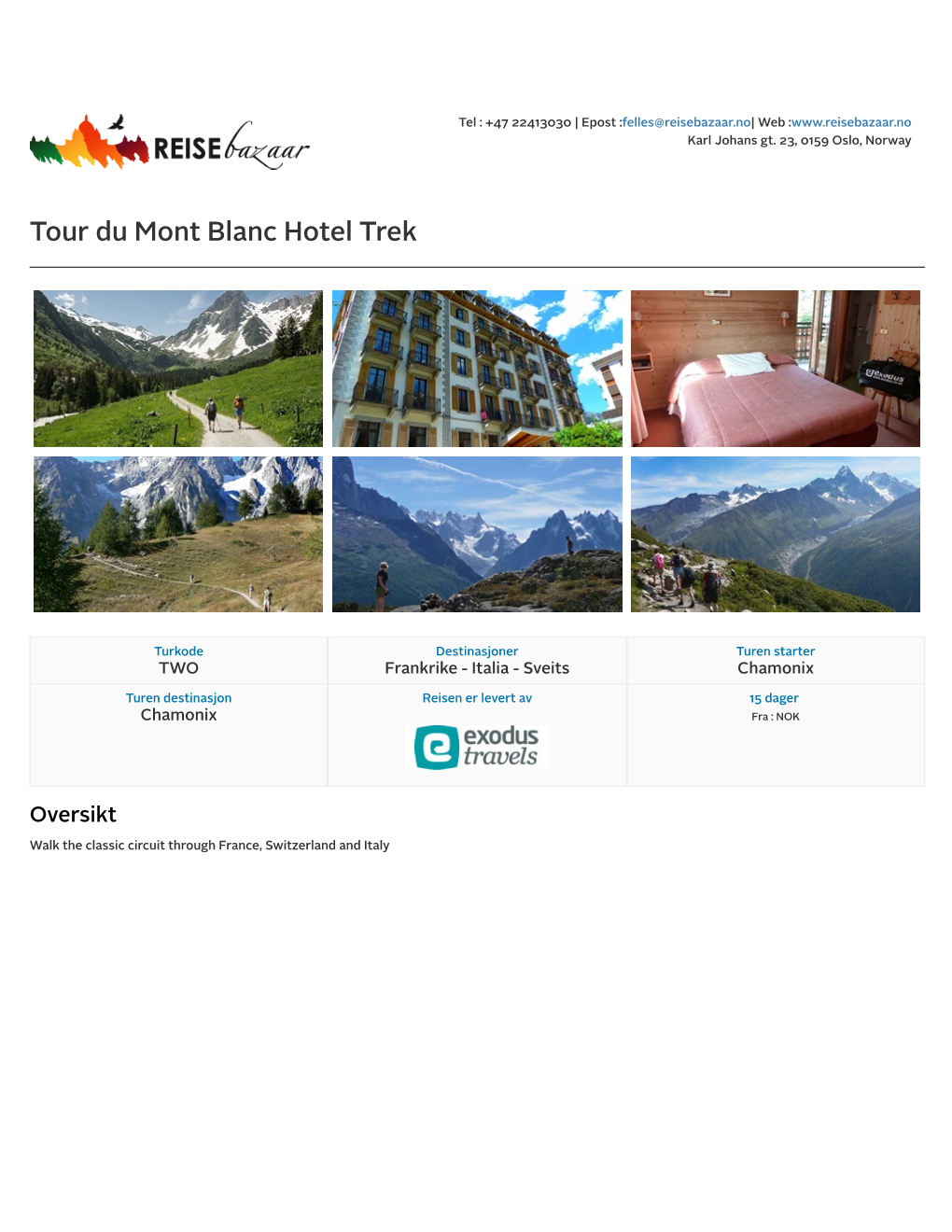 Tour Du Mont Blanc Hotel Trek
