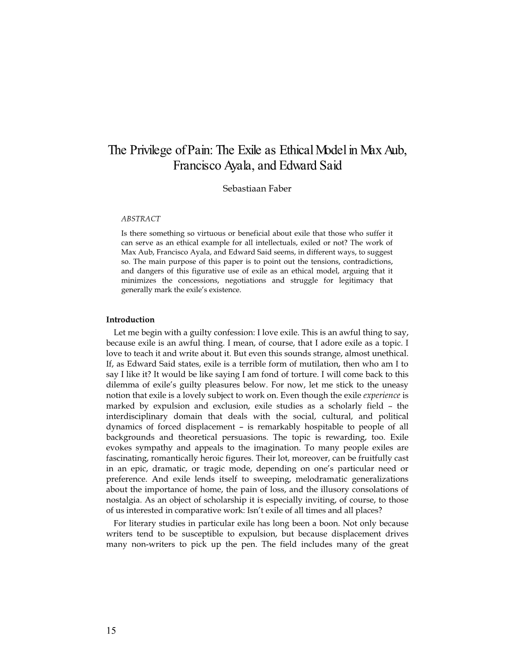 The Privilege of Pain: the Exile As Ethical Model in Max Aub, Francisco Ayala, and Edward Said