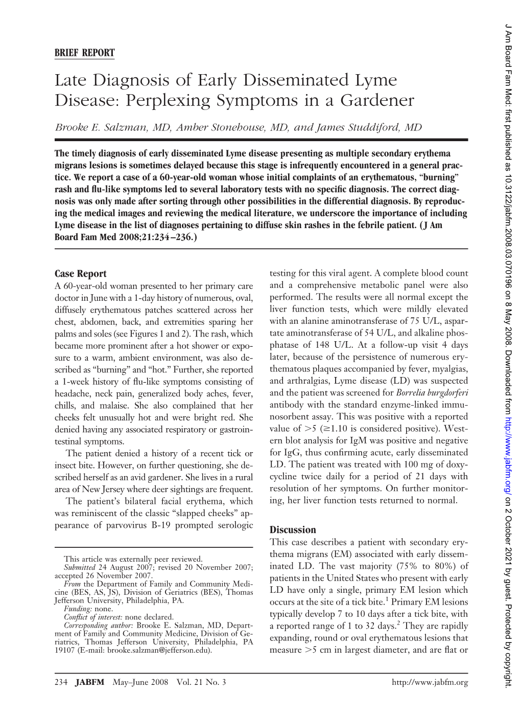 Late Diagnosis of Early Disseminated Lyme Disease: Perplexing Symptoms in a Gardener