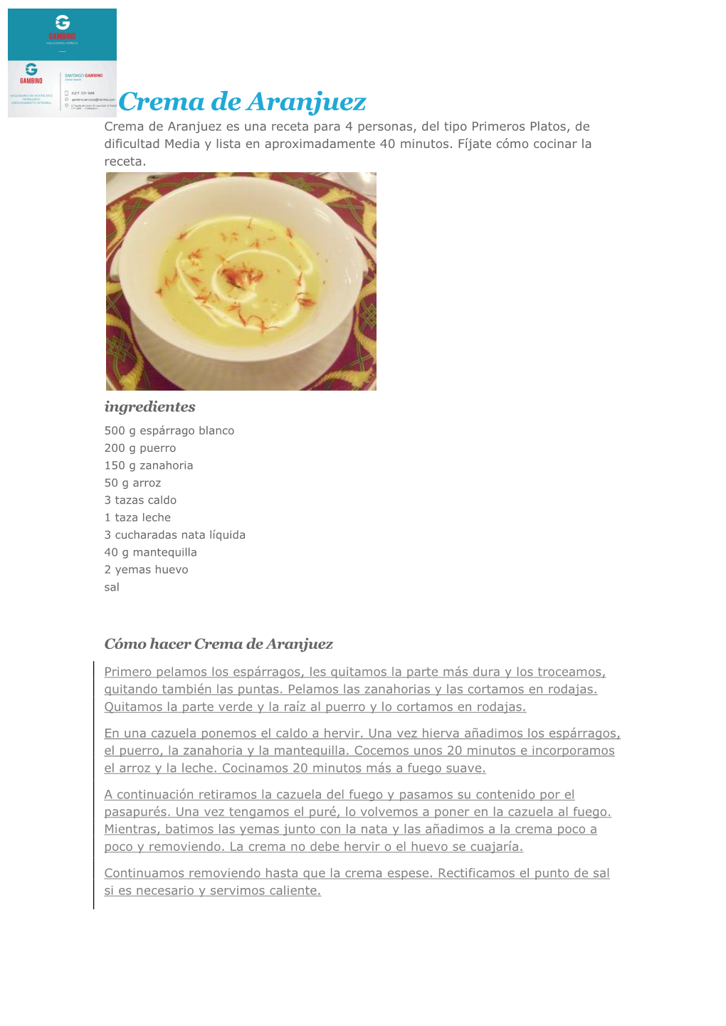 Crema De Aranjuez Crema De Aranjuez Es Una Receta Para 4 Personas, Del Tipo Primeros Platos, De Dificultad Media Y Lista En Aproximadamente 40 Minutos