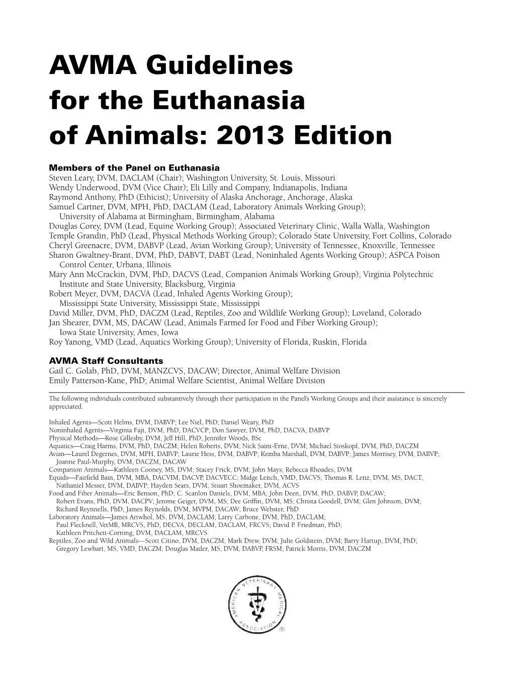 AVMA Guidelines for the Euthanasia of Animals: 2013 Edition