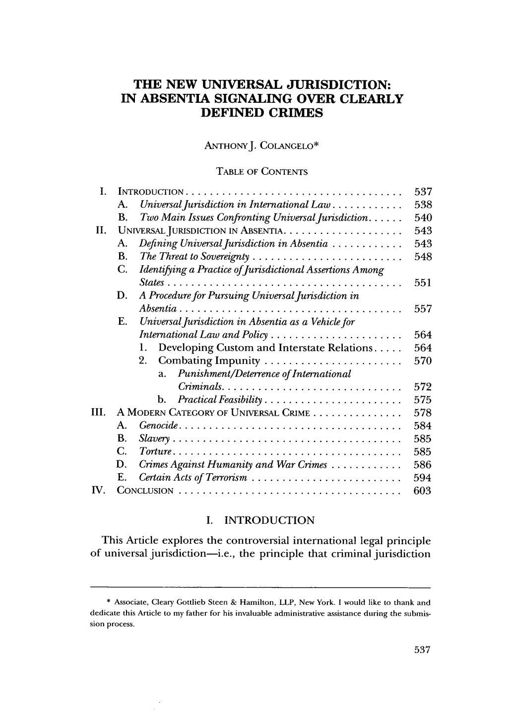 The New Universal Jurisdiction: in Absentia Signaling Over Clearly Defined Crimes