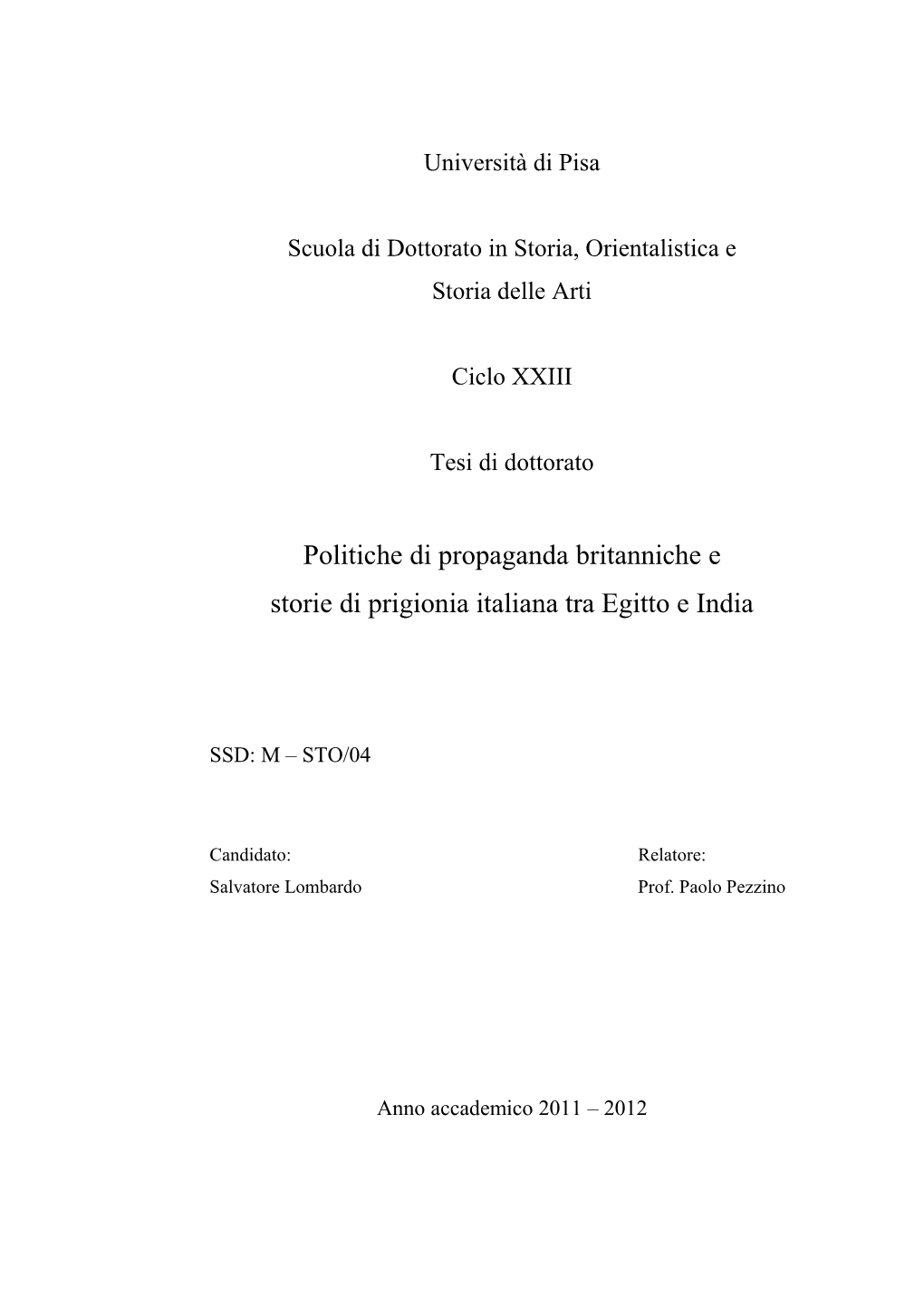 Politiche Di Propaganda Britanniche E Storie Di Prigionia Italiana Tra Egitto E India