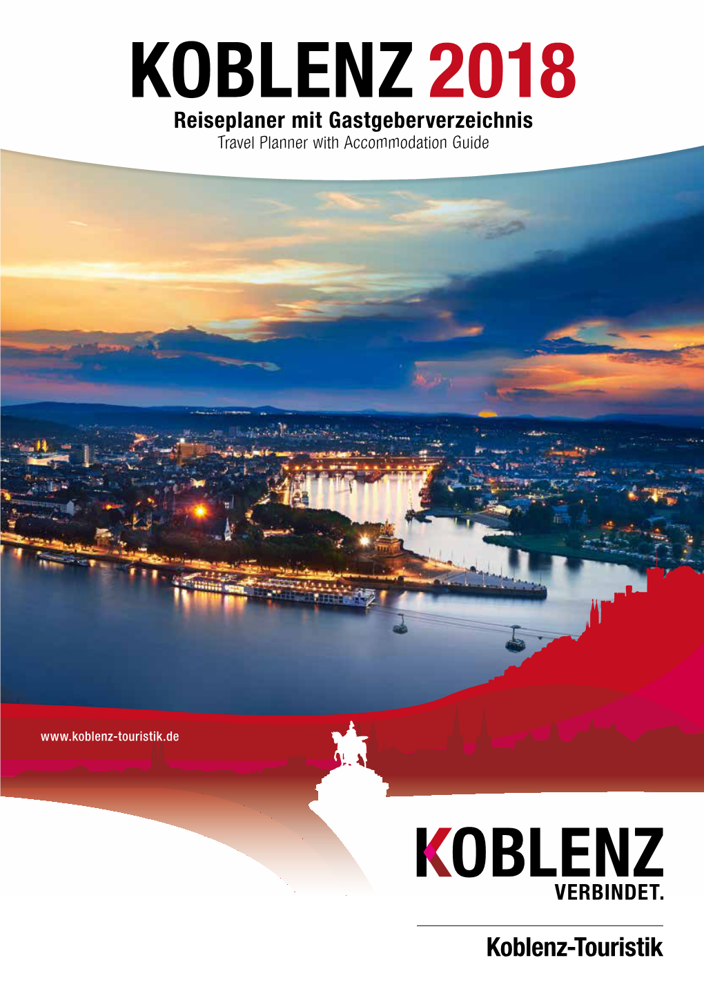 KOBLENZ 2018 Reiseplaner Mit Gastgeberverzeichnis Travel Planner with Accommodation Guide