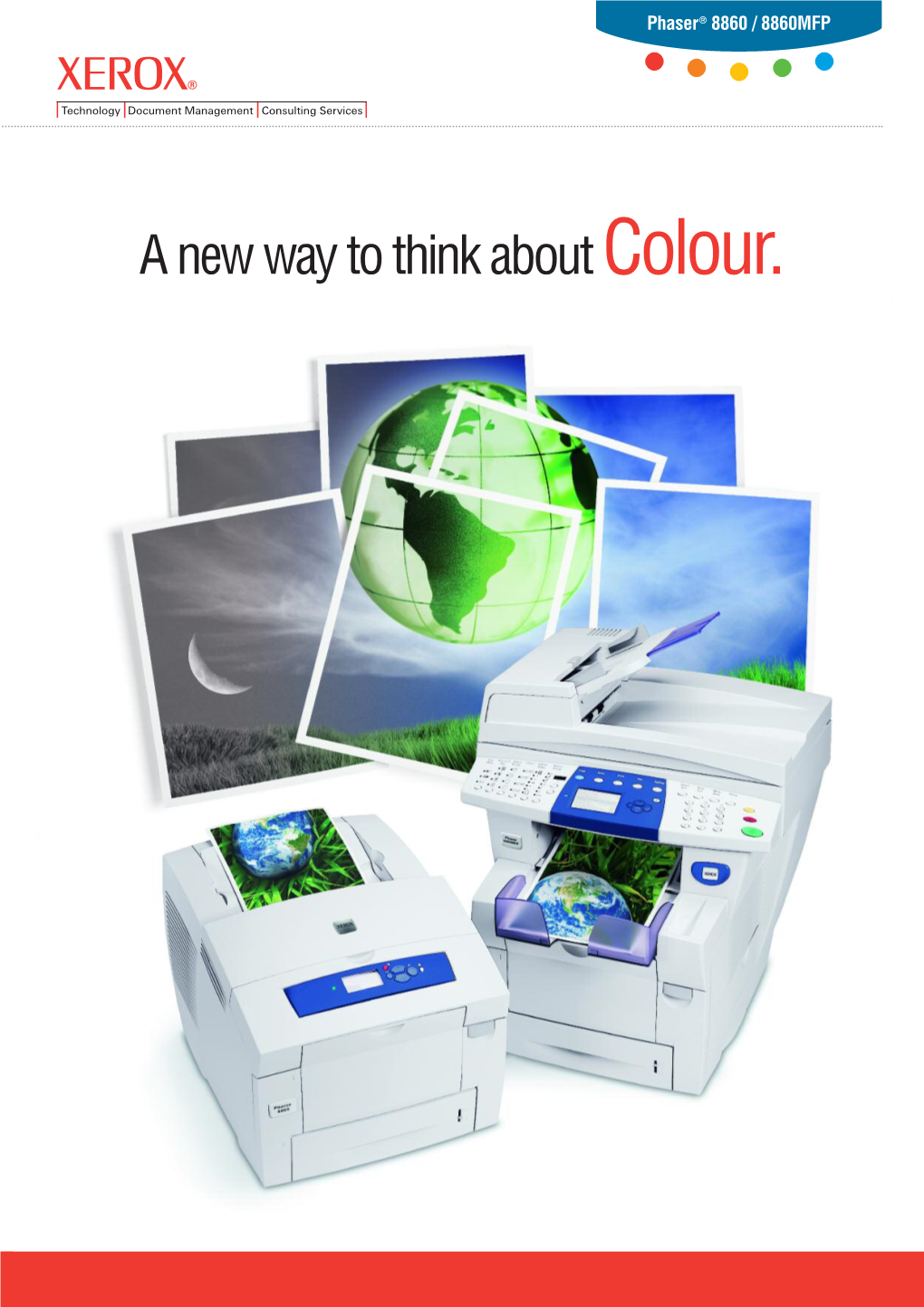 A New Way to Think About Colour. Phaser® 8860 / 8860MFP