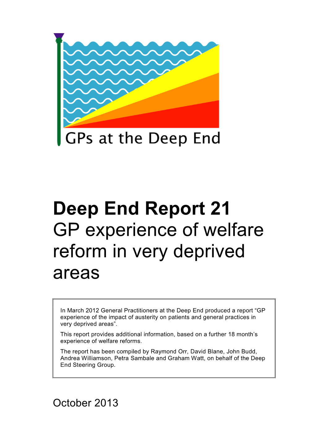 GP Experience of Welfare Reform in Very Deprived Areas