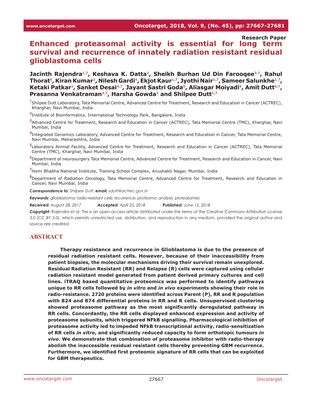 Enhanced Proteasomal Activity Is Essential for Long Term Survival and Recurrence of Innately Radiation Resistant Residual Glioblastoma Cells