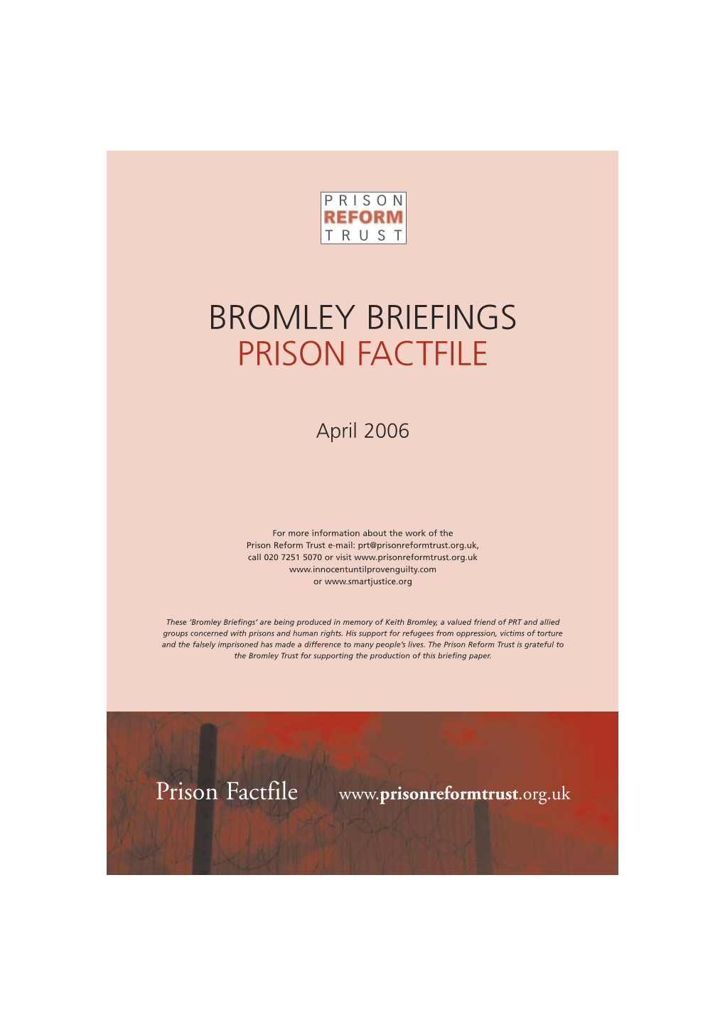 Bromley Briefings Prison Factfile