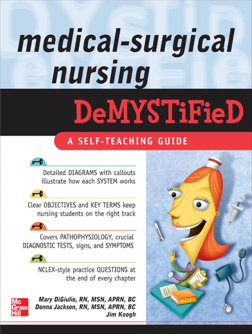 Medical-Surgical Nursing Demystified Demystified Series