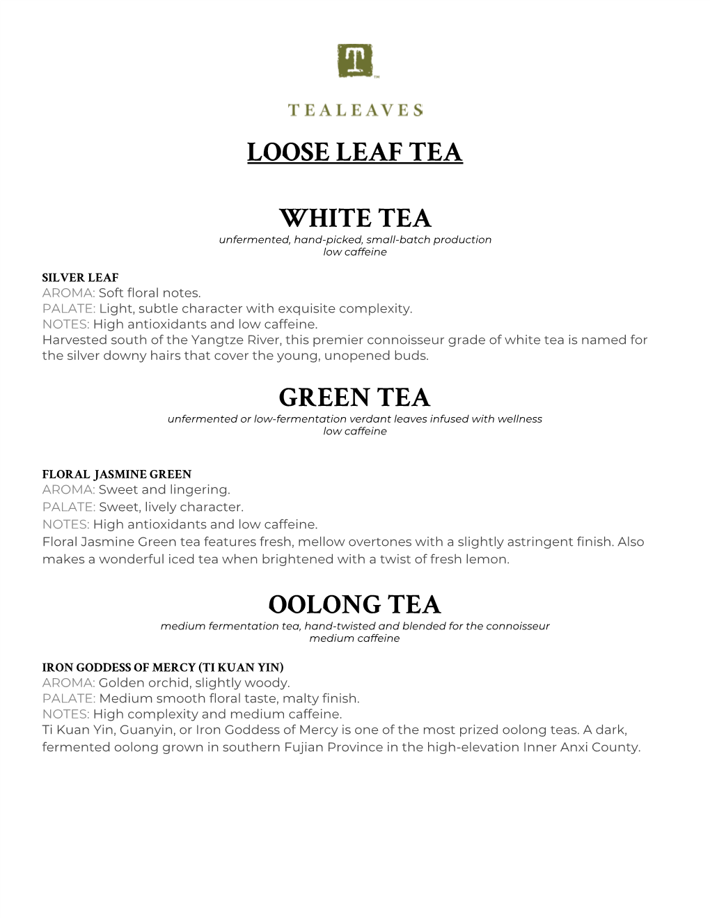 Loose Leaf Tea White Tea Green Tea Oolong