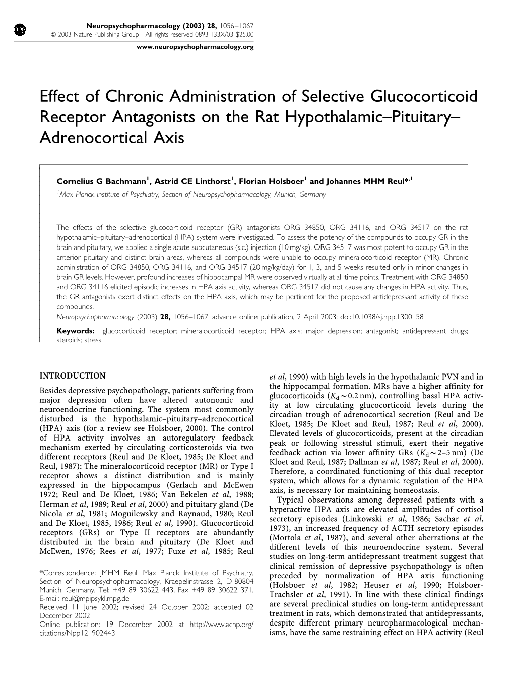 Effect of Chronic Administration of Selective Glucocorticoid Receptor Antagonists on the Rat Hypothalamic–Pituitary– Adrenocortical Axis