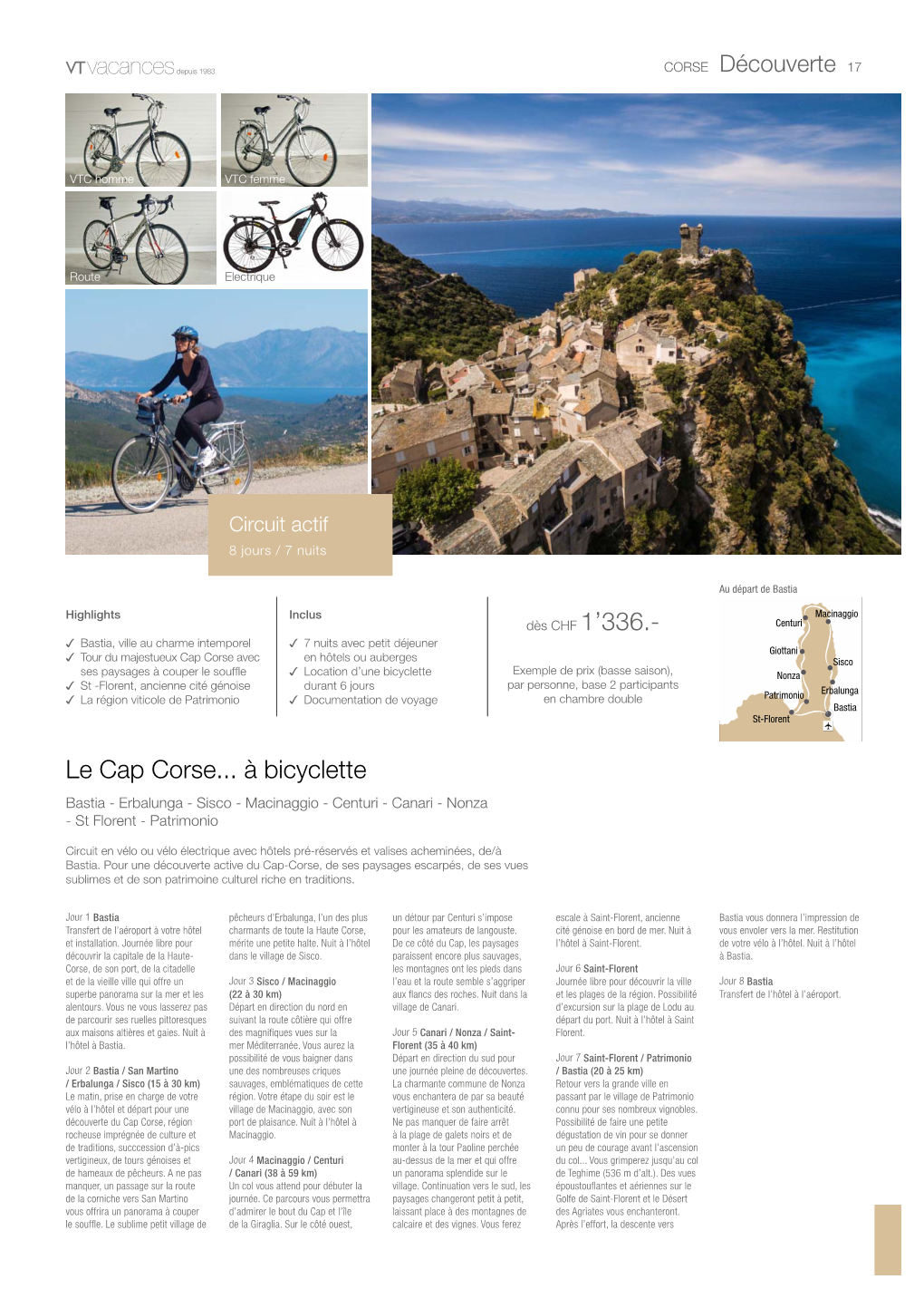 Le Cap Corse... À Bicyclette Bastia - Erbalunga - Sisco - Macinaggio - Centuri - Canari - Nonza - St Florent - Patrimonio