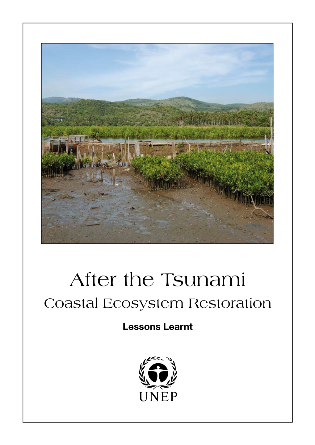 After the Tsunami Coastal Ecosystem Restoration