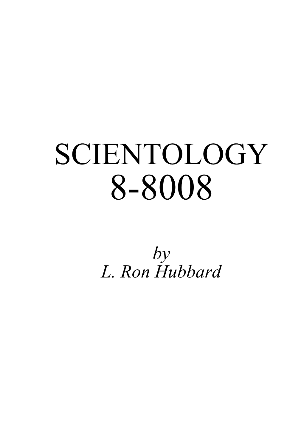 Scientology 8-8008