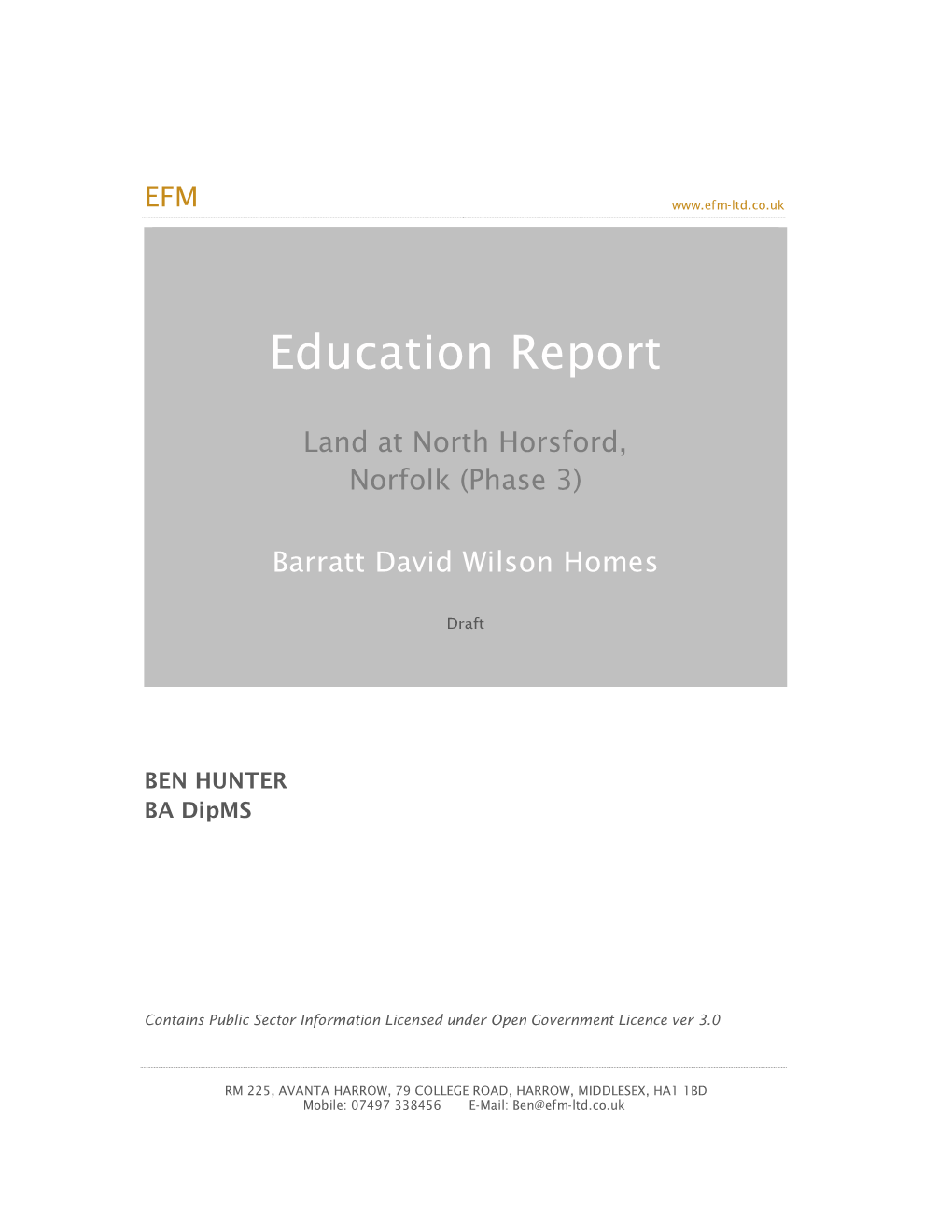 Phase 3, Horsford, Norfolk, EFM Education Report