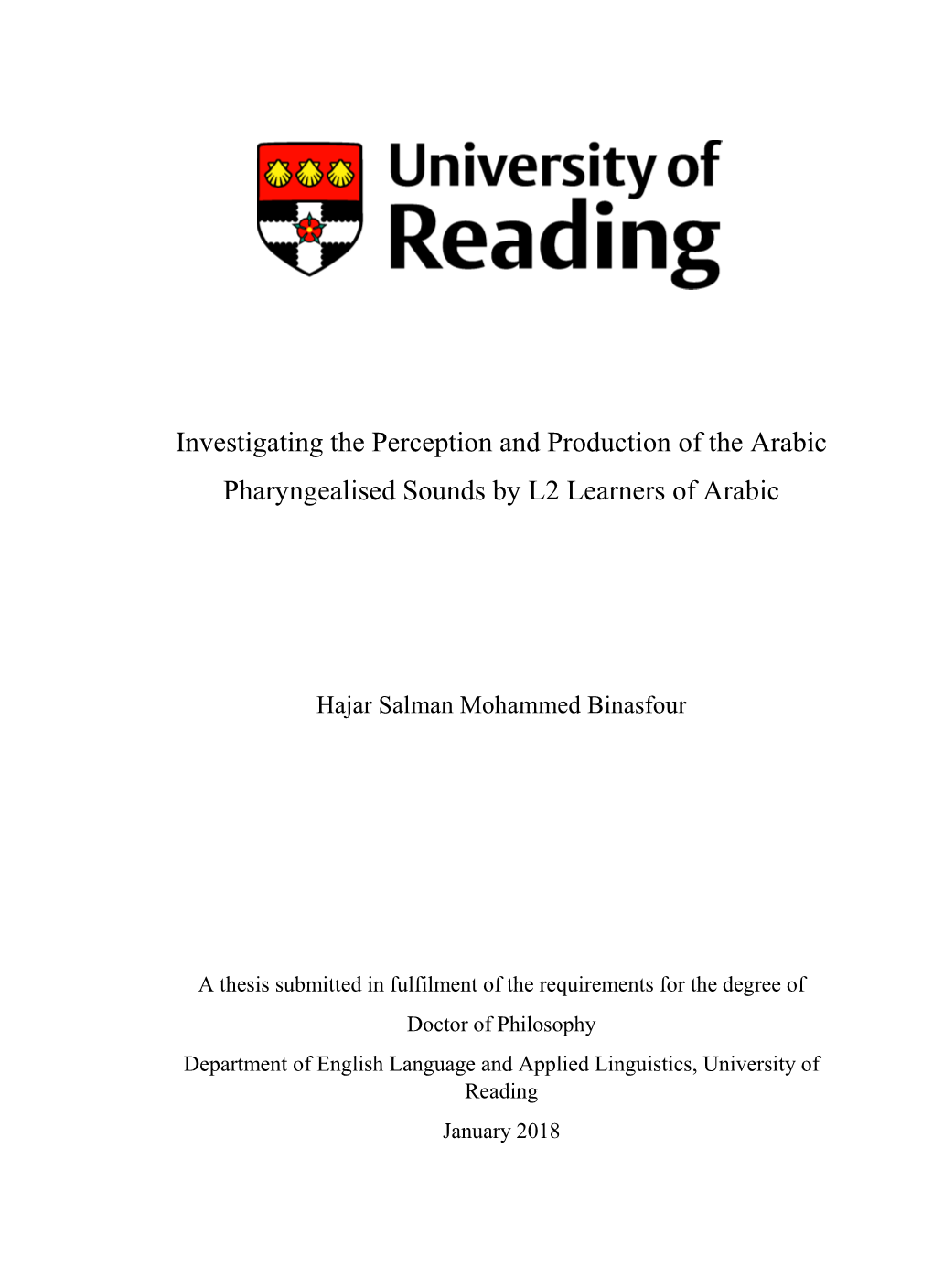 Investigating the Perception and Production of the Arabic Pharyngealised Sounds by L2 Learners of Arabic