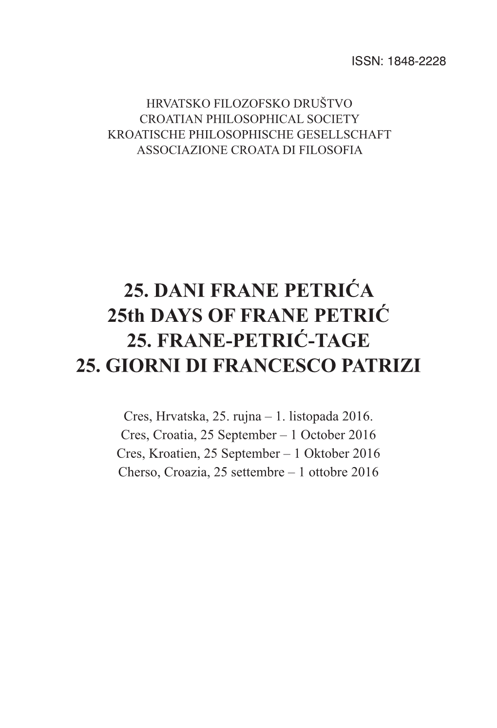 25. DANI FRANE PETRIĆA 25Th DAYS of FRANE PETRIĆ 25