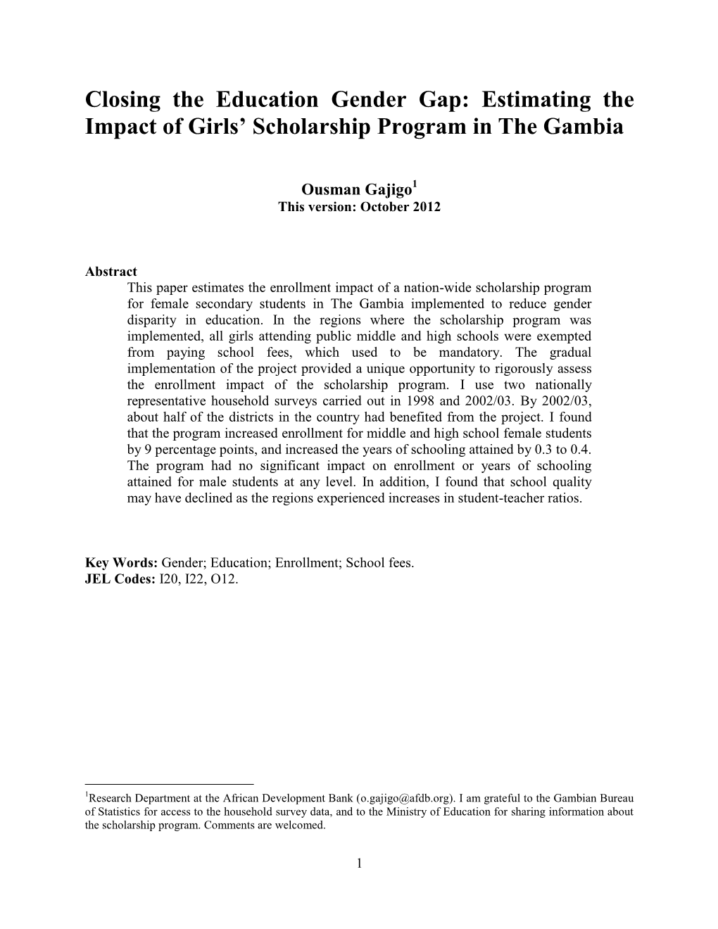 Estimating the Impact of Girls' Scholarship Program in the Gambia