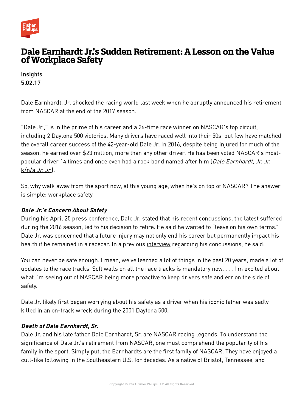 Dale Earnhardt Jr.’S Sudden Retirement: a Lesson on the Value of Workplace Safety Insights 5.02.17