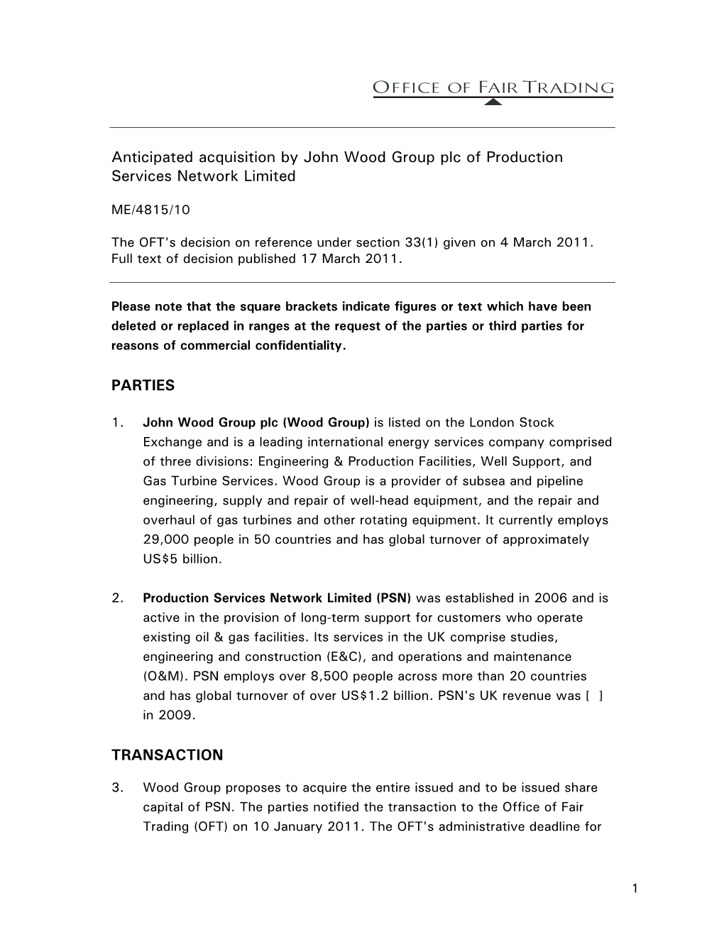 Anticipated Acquisition by John Wood Group Plc of Production Services Network Limited