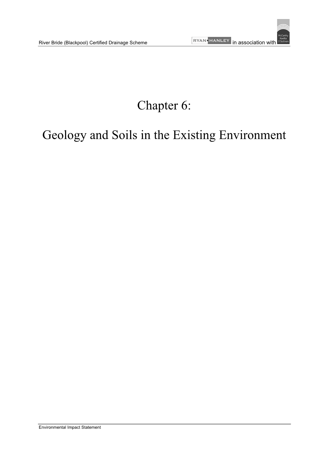 Chapter 6: Geology and Soils in the Existing Environment