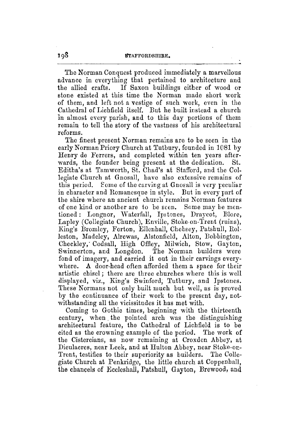 The Norman Conquest Produced Immediately a Marvellous Advance in Everything That Pertained to Architecture and the Allied Crafts