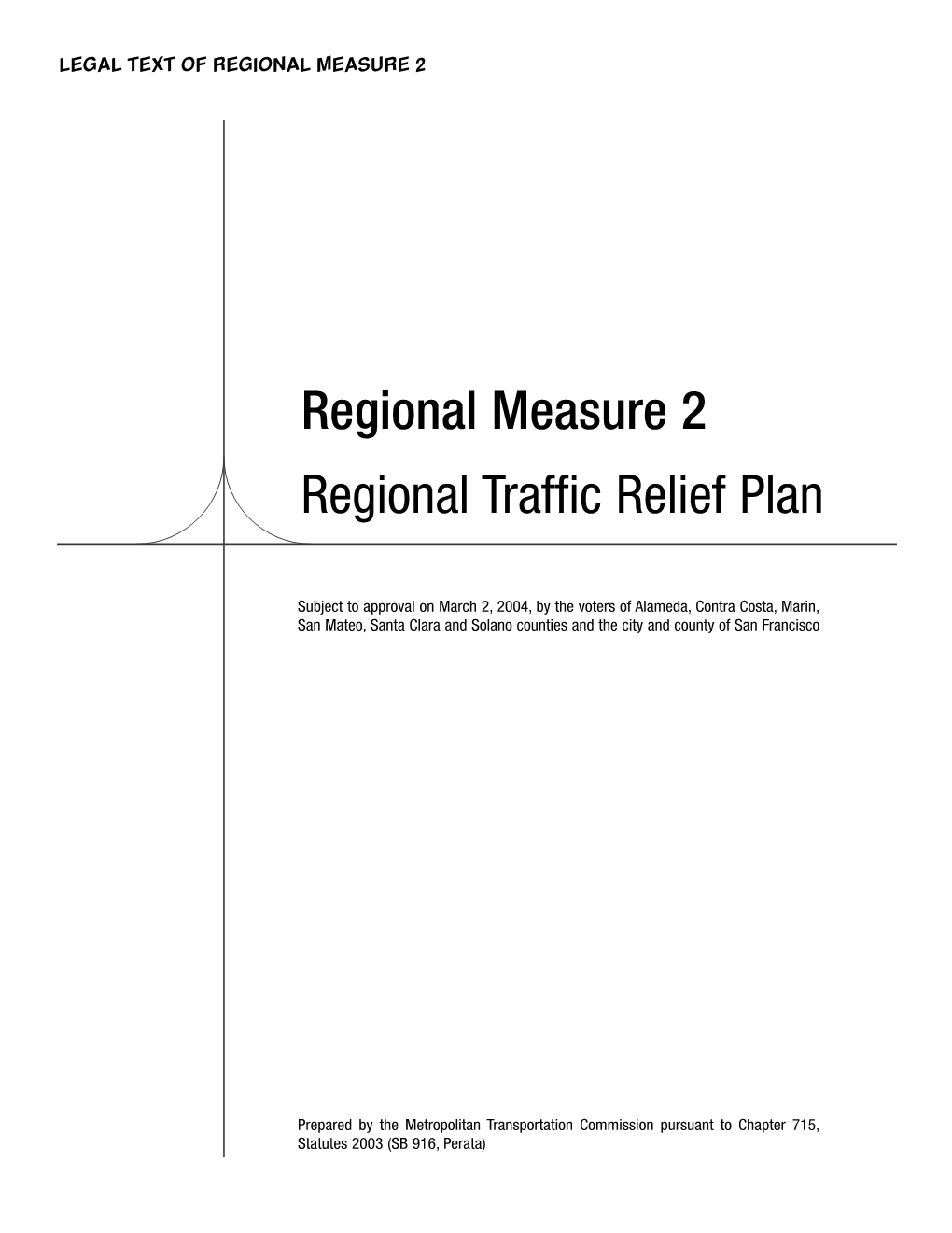 Regional Measure 2 Regional Traffic Relief Plan