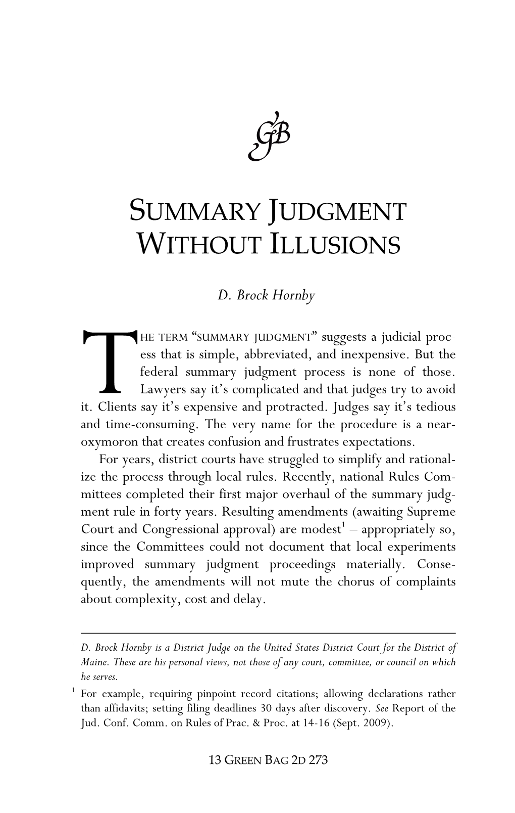 Summary Judgment Without Illusions